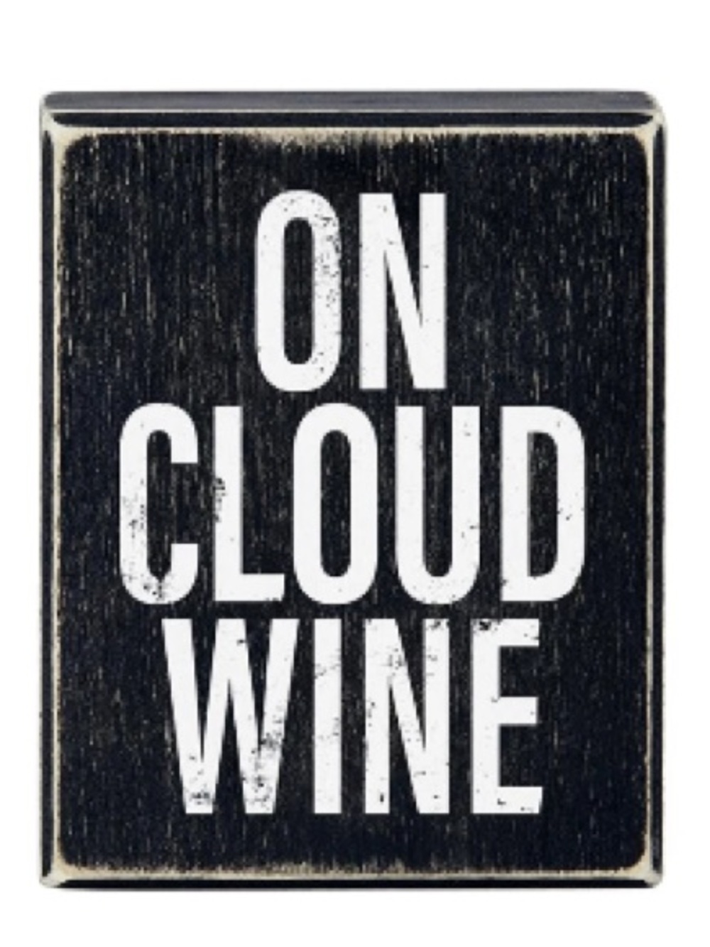 'On Cloud Wine” Decorative Sign